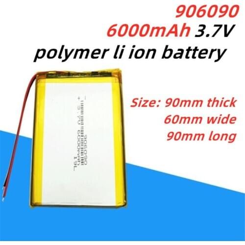 3.7Vpolymer lithium battery 906090 6000mAh GPS mobile power flat battery Rechargeable Li-ion Cell For Tablet MID Digital Product