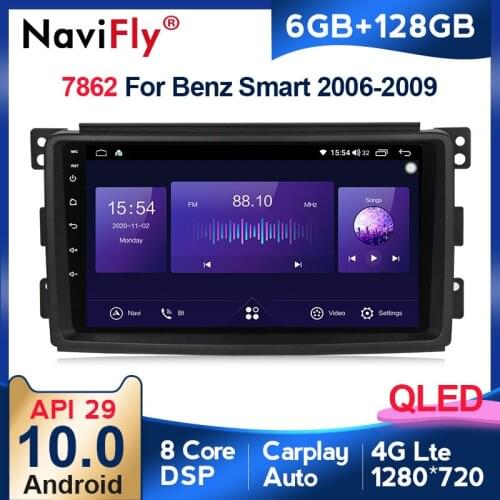 NaviFly 6GB+128GB QLED 1280*720 Android 10.0 Car Multimedia Player For Smart Fortwo W451 2006 - 2009 Octa Core Carplay DSP BT5.0
