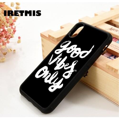 Iretmis 5 5S SE 6 6S Soft TPU Silicone phone case cover for iPhone 7 8 plus X Xs 11 Pro Max XR Good Vibes Only Quote
