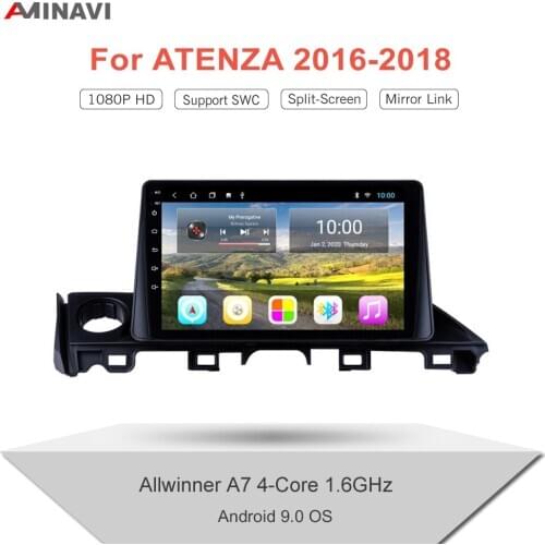 For Mazda ATENZA 2016-2018 Car Radio 9/10" HD GPS Auto Multimedia Player Stereo MP5 Bluetooth With Camera Wifi Stereo