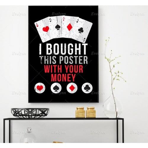 Poker Funny Poster Casino Quotes Poster And Print Inspirational Wall Art Canvas Painting Home Decor Modular Pictures Living Room