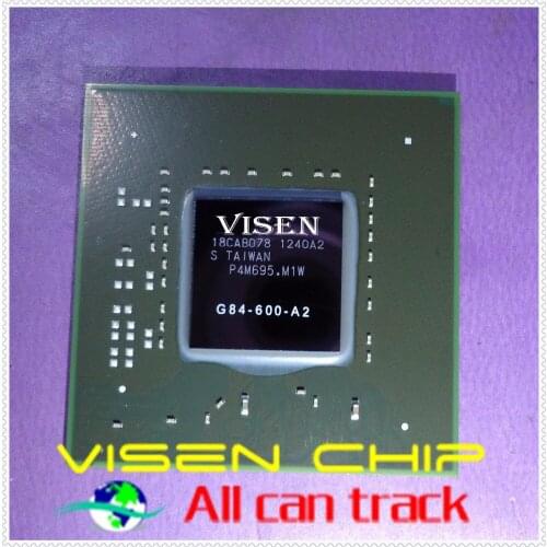 G84-600-A2 BGA Integrated chipset