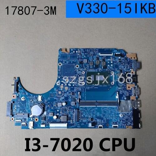 Main board for lenovo V330-15IKB laptop motherboard lv315kb 17807-3 448.0dc04. 0031 with i3 cpu 7020 / 7130u 4g ram mainboard