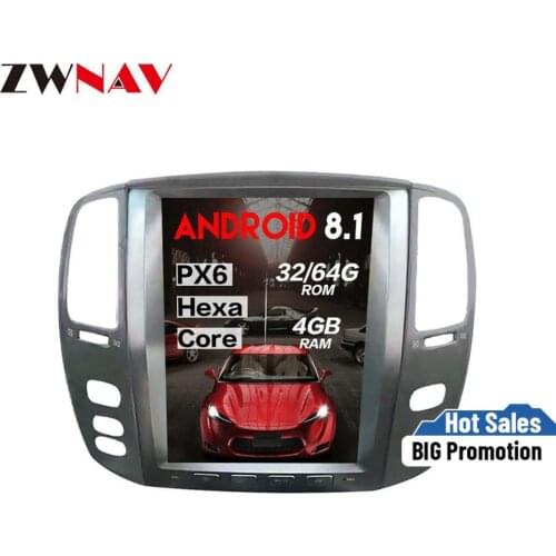 PX6 4+64G Tesla style Android 8.1 Car dvd Multimedia Player for Lexus LX470 LX-470 2002-2007 GPS Navigation Autoradio big screen