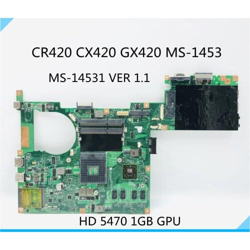 MS-14531 VER 1.2 VER:1.1 FOR MSI CR420 CX420 GX420 MS-1453 Laptop motherboard HM55 DDR3 W/ HD 5470 1GB GPU 100% test ok
