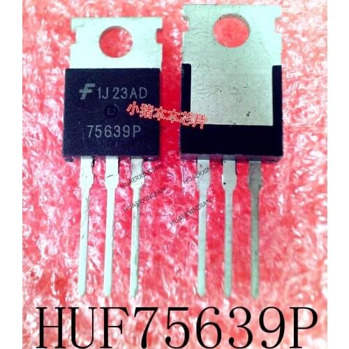 New original HUF75639P 75639P TO-220 High Quality