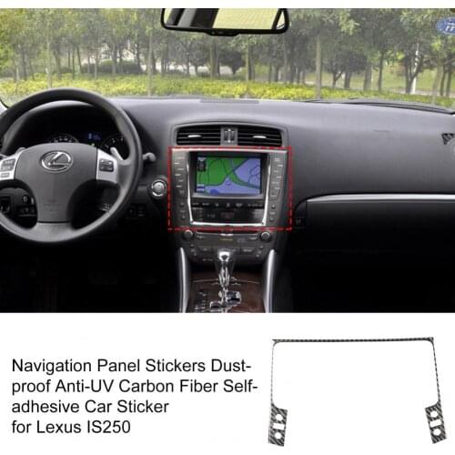 Navigation Panel Stickers Dust-proof Anti-UV Carbon Fiber Self-adhesive Car Sticker for Lexus IS250 IS300 IS350C Interior Decor