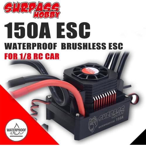 SURPASS HOBBY ESC 150A Waterproof Brushless Electric Speed Controller Sensorless for 1/8 RC Car 4076 4068 Brushless Motor fpv