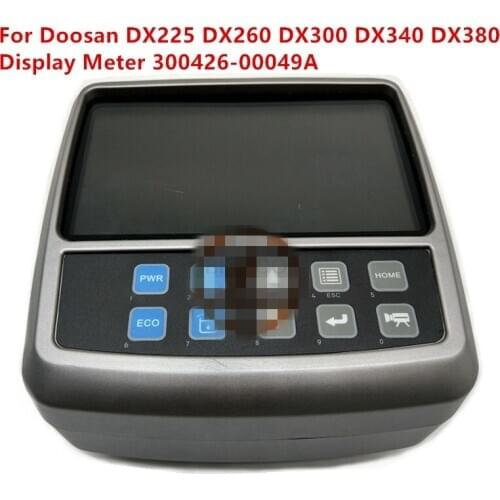 For Doosan DX225 DX260 DX300 DX340 DX380 display meter 300426-00049A high quality accessories free shipping