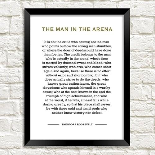 Man in the Arena Theodore Roosevelt Inspirational Quote Art Print Posters And Pictures On The Wall Decorative Home Decor