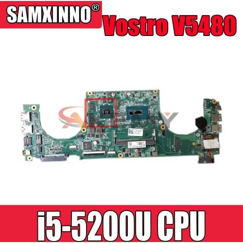 Original Laptop motherboard For DELL Vostro V5480 i5-5200U Mainboard CN-05M32N 05M32N DAJW8GMB8C1 SR23Y N15S-GM-S-A2 DDR3
