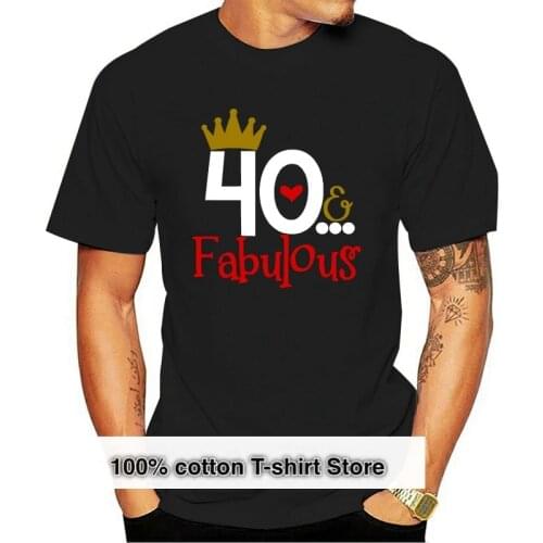 2020 Summer Women T-shirt 40 FABULOUS Ladies 40th Birthday T-shirt 40 Years Friend Mum Mother Present Cute T-shirt