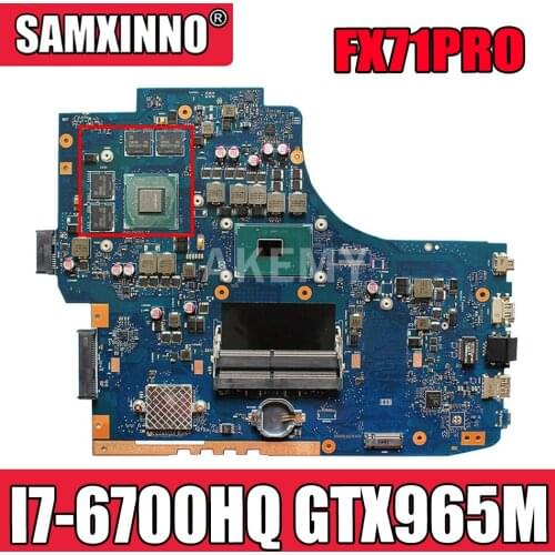 90NB0BX0-R00010 GL752VW mainboard for ASUS ROG FX71PRO ZX70V GL752VL GL752V Laptop motherboard with I7-6700HQ GTX965M