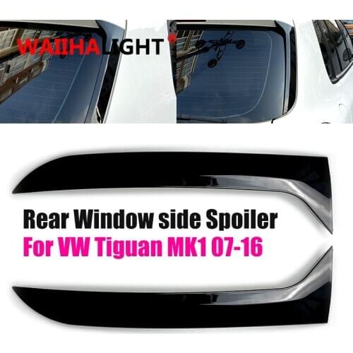 Rear Window Side Spoiler Wings For VW Tiguan MK1 2007 2008 2009 2010-2016 Auto Accessories Part Glossy Black Color