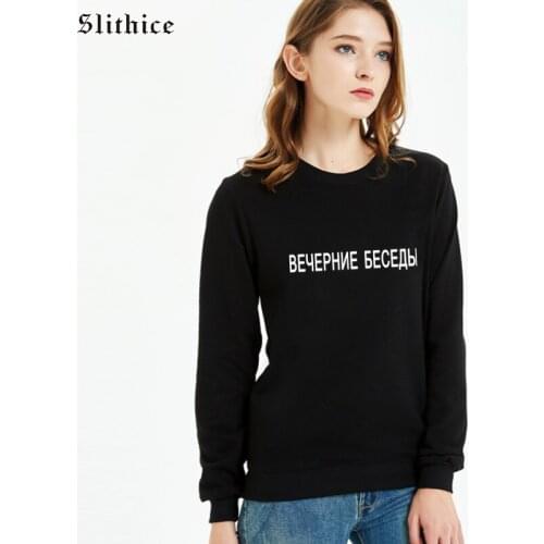 Slithice EVENING TALKS Russian Letter Print Sweatshirt Women Pullover Autumn Cotton Casual female Hoody Clothes