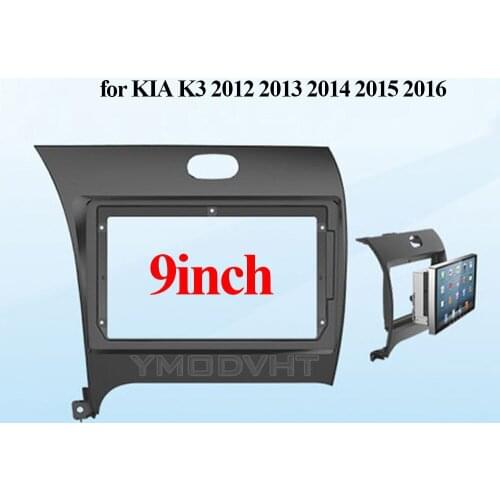 9inch Car Radio Fascia for KIA K3 2012 2013 2014 2015 2016 Special Dash Trim Kit Frame Panel Car Refitting