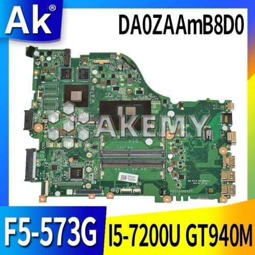 DA0ZAAMB8D0 Laptop motherboard For Acer Aspire F5-573G original mainboard I5-7200U GT940MX