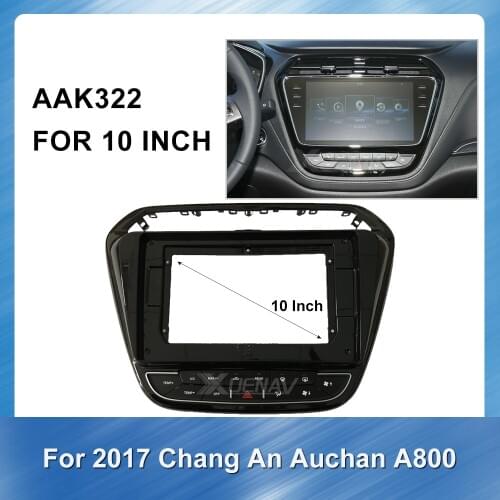Car Radio Fascia Installation Frame Kit for Chang An Auchan A800 2017 car Radio Multimedia fascia Stereo Installation Dashboard