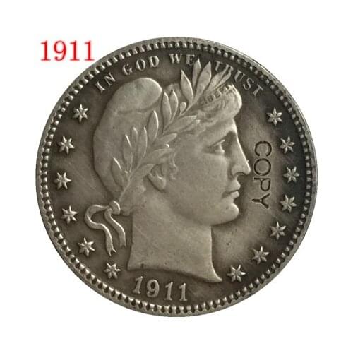 USA 1911 P,D,S BARBER OR LIBERTY HEAD QUARTER DOLLARS COPY COINS