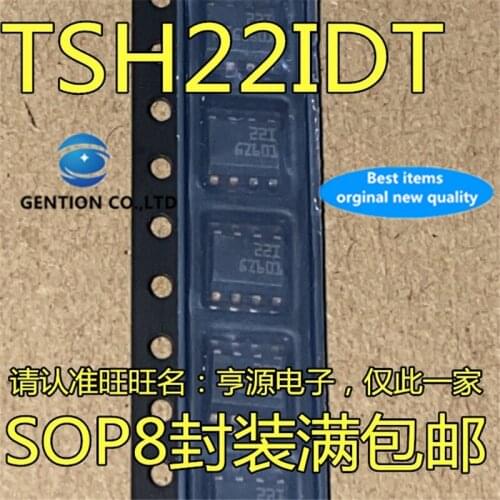 10Pcs TSH22 TSH22IDT TSH22I Silkscreen 22I 221 SOP8 Operational amplifier chip in stock 100% new and original