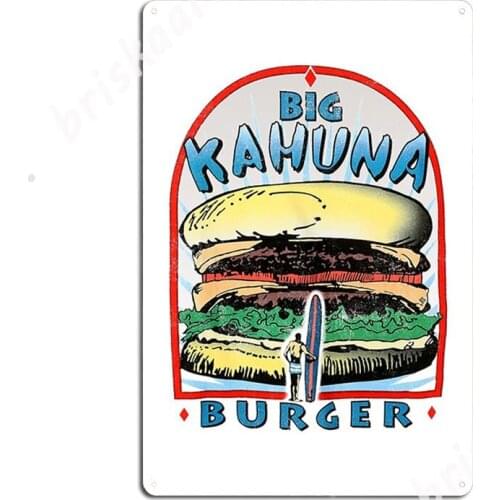 Tarantino - Big Kahuna Burger Metal Signs Wall Mural Cinema Decoration Plaques Tin sign Posters