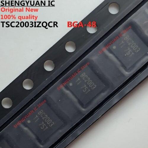 5-10 pcs TSC2003IZQCR BC2003 VFBGA48 TSC2003IZQC TSC2003 I2C TOUCH SCREEN CONTROLLER 100% new imported original 100% quality