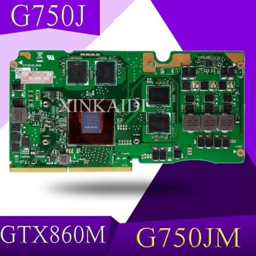 XinKaidi N15-GX-A2 VGA For ASUS G750J GTX860M laptop Graphics card ROG G750J GeForce GTX860M with 2GB GDDR5 Test original