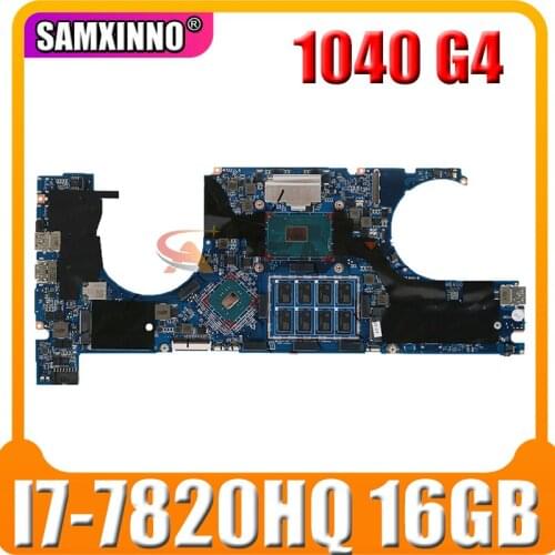 For HP Elitebook 1040 G4 Laptop Motherboard L02230-001 L02230-501 L02230-601 I7-7820HQ CPU 16GB RAM DA0Y0GMBAG0