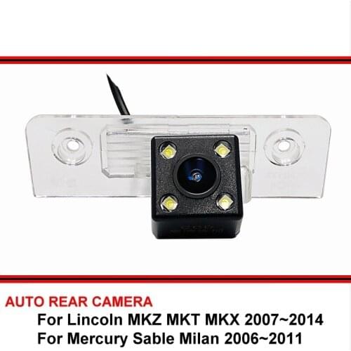 For Lincoln Zephyr MKZ MKT MKX For Mercury Milan Sable Rear view Camera Night Vision Back up Vehicle Camera Car Parking Camera