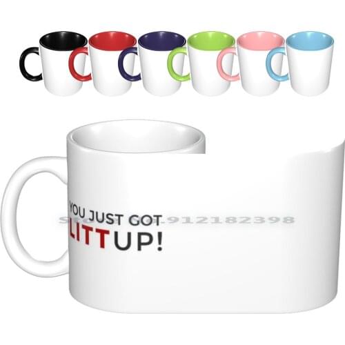 You Just Got Litt Up Ceramic Mugs Coffee Cups Milk Tea Mug Suits Show Movie Popular Netflix Cute Donna Paulsen Donna Paulsen