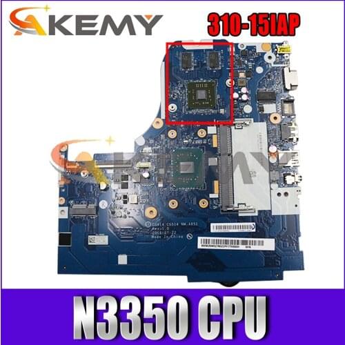 Akemy CG414 CG515 NM-A851 Motherboard For Lenovo 310-15IAP Laptop Motherboard CPU N3350 DDR3 100% Test