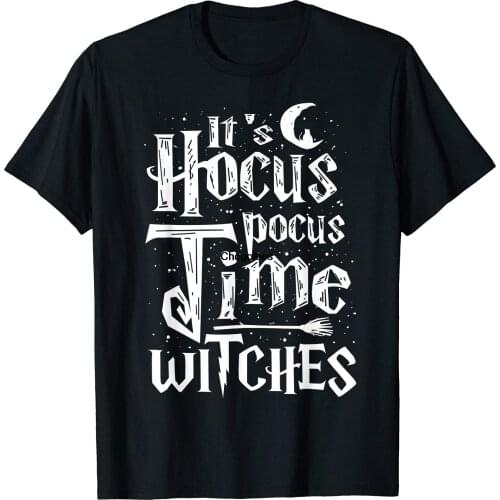 Its Hocus Pocus Time Witches Cute Halloween Shirt Gift T-Shirt