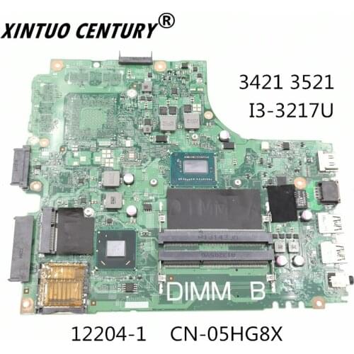 CN-05HG8X 05HG8X 5HG8X DELL 3421 3521 Laptop anakart için 12204-1 I3-3217U CPU HM76 DDR3 tamamen test edilmiş