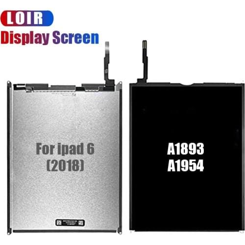 1PCS Tested Brand New LCD Screen Display Replacement for iPad 6 6th Gen (2018) A1893 A1954 Only LCD for iPad 6