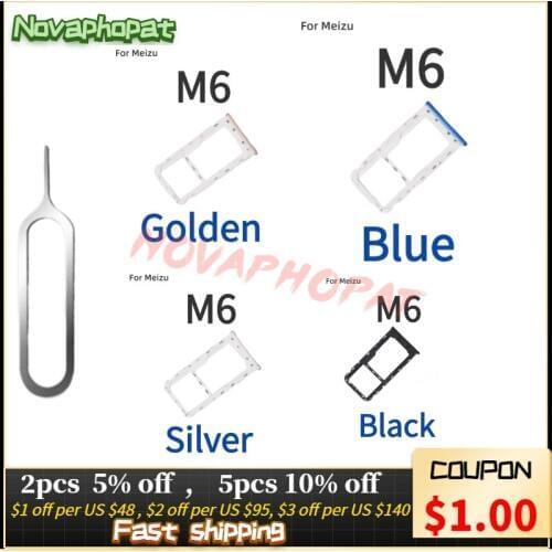Novaphopat For Meizu M6 M6 Note Pro 5 6 6s 7 Plus SIM Card Tray Holder Micro SD Slot Socket Adapter Pin+ Tracking