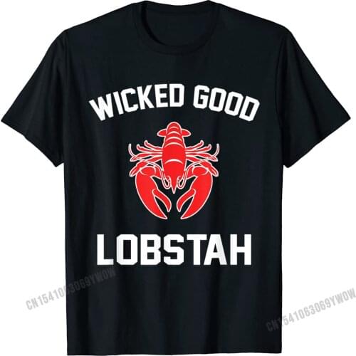 Wicked Good Lobstah - Lobster Lover T-Shirt Camisas Men Cotton Mens T Shirts Printed On Tops Shirt Oversized Custom