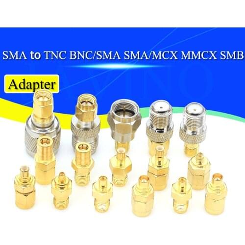 1PCS SMA Connector TO SMB BNC RPSMA MCX/MMCX Male Female Straight RF Adapter Converter SMA Connector TO SMB TNC Adapter TNC Plug