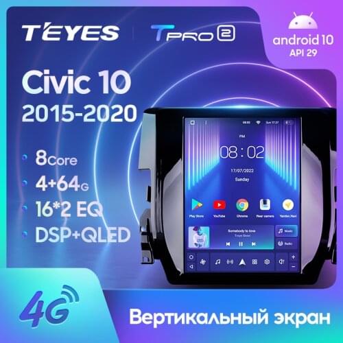 TEYES TPRO For Honda Civic 10 FC FK 2015 - 2020 For Tesla style screen Car Radio Multimedia Video Player Navigation GPS Android No 2din 2 din dvd