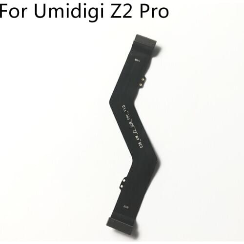 UMIDIGI Z2 Pro Used USB Charge Board to Motherboard FPC For UMIDIGI Z2 Pro MTK6771 6.2 inch 2246x1080 Smartphone