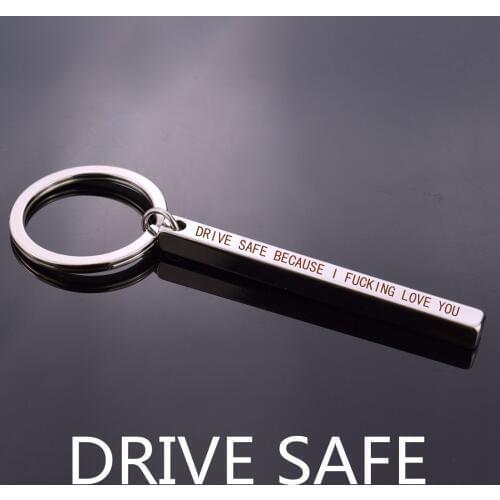 Drive Safe I Love You Engraved Letter Keychain Driver Safety Metal Key Chain Car Key Holder Boyfriend Husband Gift AKM