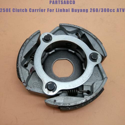 250E Clutch Carrier Shoe Assy for Linhai Buyang 260cc 300cc ATV