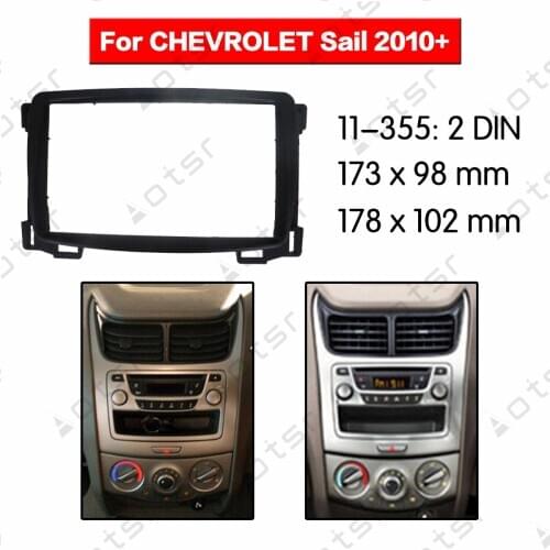 Stereo Panel Plate Car Radio Fascia Surround For CHEVROLET Sail 2010+ DVD Refitting Frame Dash Kit