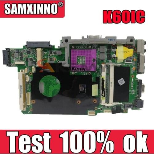 K60IC Laptop Motherboard For Asus K60IC K70IC mainboard 100% Test Ok