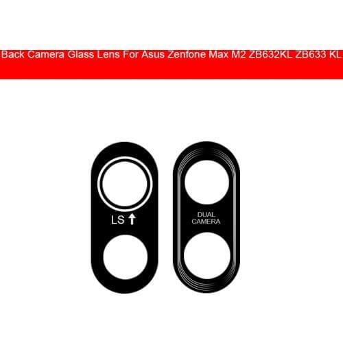 Rear Camera Glass Lens For ASUS ZENFONE MAX M2 ZB632KL ZB633KL Back Camera Glass Lens Cover Big Camera Housing Replacement