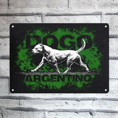 Cartel de hojalata de Dogo argentina para casa, Pubs y bares, arte de pared, oficina, hombre, fiesta, letrero de Metal