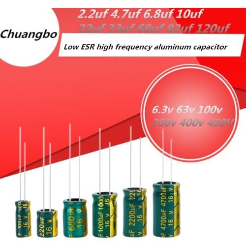 5-20pcs 2.2uf 4.7uf 6.8uf 10uf 22uf 33uf 68uf 82uf 120uf 6.3v 63v 100v 250v 400v 450V Low ESR high frequency aluminum capacitor