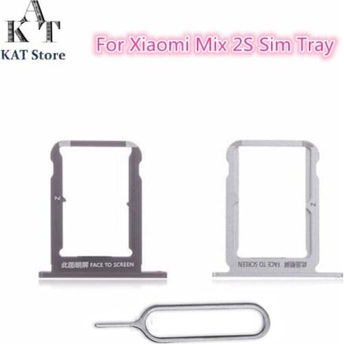 KAT Sim Tray For Xiaomi Mix 2S Sim Card Tray Holder Slot Adapter With Eject Pin Needle Tool Quality Guarantee