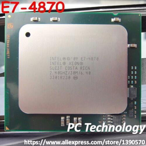 Original Intel Xeon processor E7 4870 cpu 2.40GHz 10-core 6.4GT/s 30MB 32nm 130W LGA1567 free shipping E7-4870