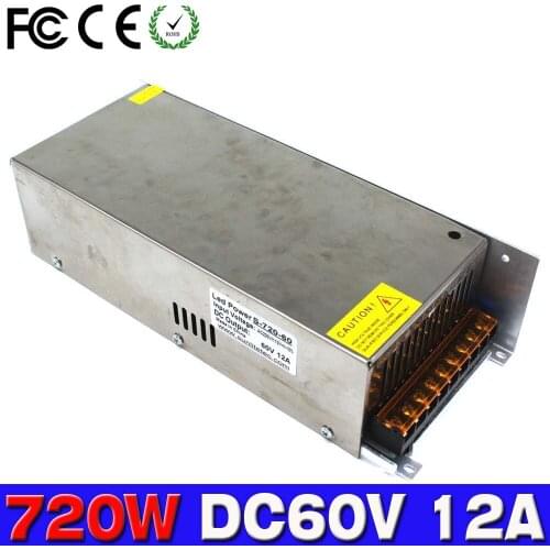 Power Supply dc60V 12A 720w Led Light Driver Transformer 110V 220V AC to DC60V Power Adapter for strip lamp CNC CCTV Machine