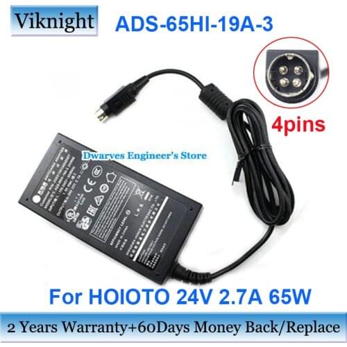 Genuine ADS-65Hl-19A-3 24065E AC Switching Adapter 24V 2.7A 65W Charger For HOIOTO ADS-65HL-19A-3 ADS-65HI-19A-3 24065E 4pins